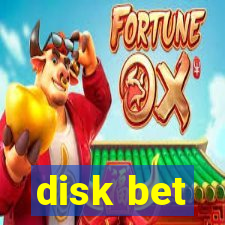 disk bet